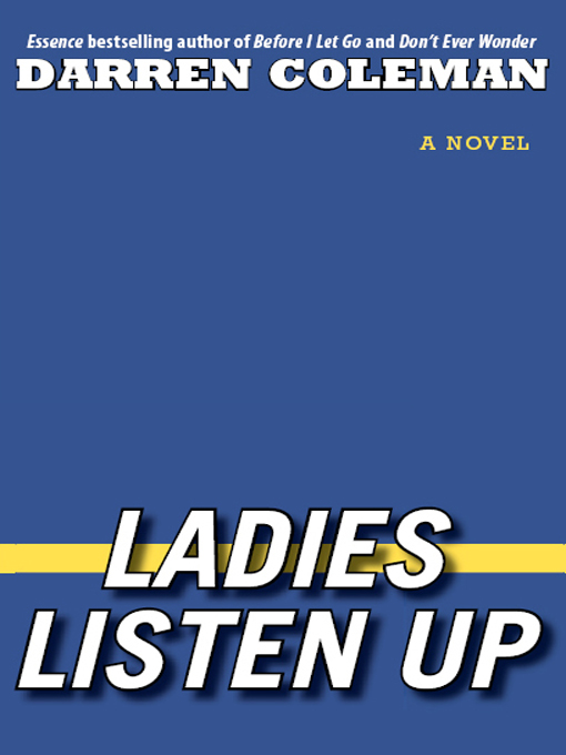 Title details for Ladies Listen Up by Darren Coleman - Available